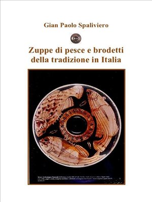 cover image of Zuppe di pesce e brodetti della tradizione in Italia